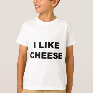 Ich mag Käse T-Shirt