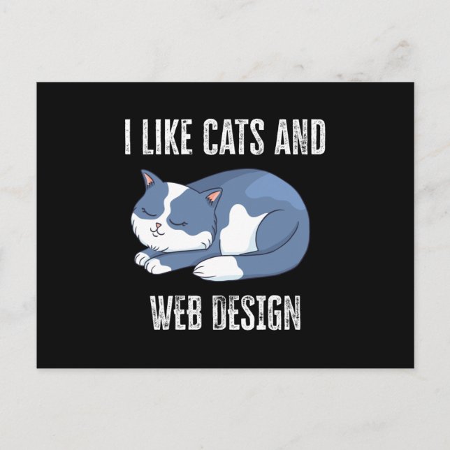 Ich mag Katzen und Web Design Geschenke Postkarte (Vorderseite)