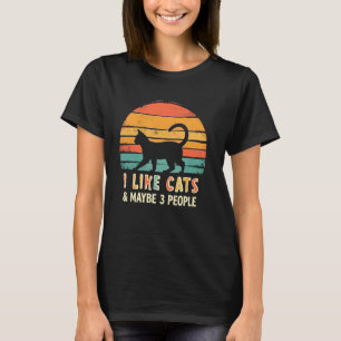 Ich mag Katzen & Vielleicht 3 Leute Katzenwitz Lus T-Shirt