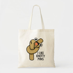 Ich mag Knotty Puns Funny Rope Puff Tragetasche