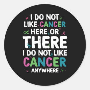 Ich mag Krebs hier oder dort nirgendwo, wo ich has Runder Aufkleber