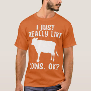 Ich mag Kühe einfach nur gut Funny Bauer Animal Fa T-Shirt
