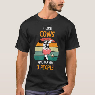 Ich mag Kühe und vielleicht 3 Leute 2 T-Shirt