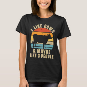 Ich mag Kühe und vielleicht 3 Leute Famer Familien T-Shirt