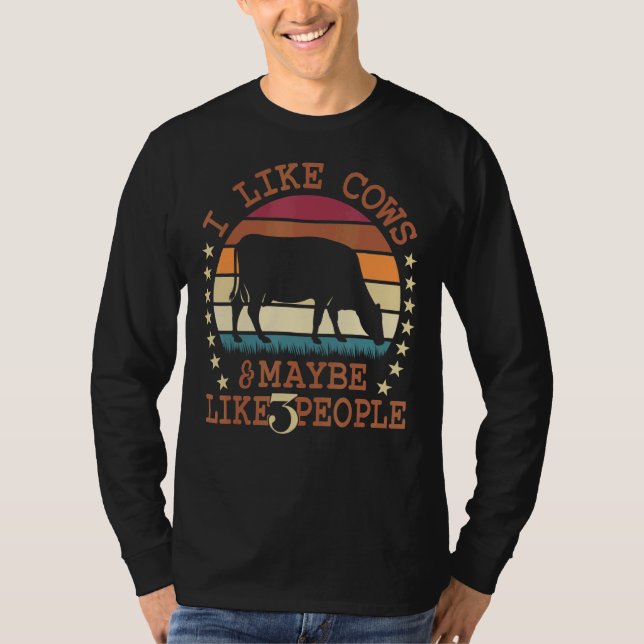 Ich mag Kühe und vielleicht 3 Leute Kuh Bauer Ret T-Shirt (Vorderseite)