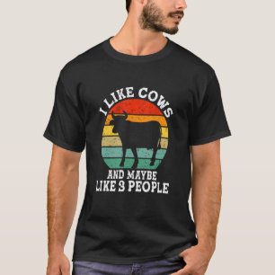 Ich mag Kühe und vielleicht 3 Leute Retro T-Shirt