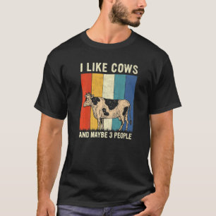 Ich mag Kühe und vielleicht 3 Personen Retro-Kuh T-Shirt