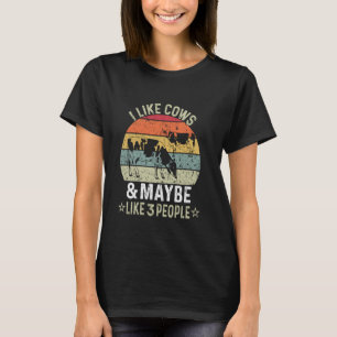 Ich mag Kühe und vielleicht mögen 3 Leute Kuhfarm  T-Shirt
