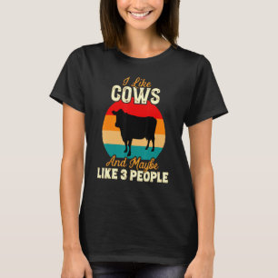 Ich mag Kühe und vielleicht mögen 3 Leute Kuhfarm  T-Shirt