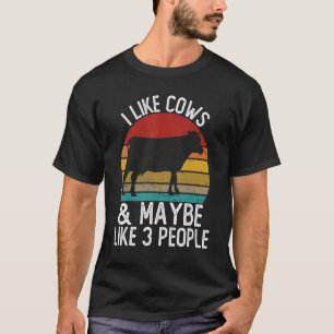 Ich mag Kühe und vielleicht mögen 3 Leute Shirts K