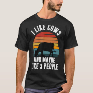 Ich mag Kühe und vielleicht so 3 Leute Retro Kühe T-Shirt