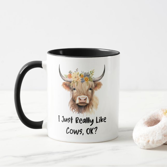 Ich mag Kühe wirklich, okay? Kuh Lover Tasse (Mit Donut)