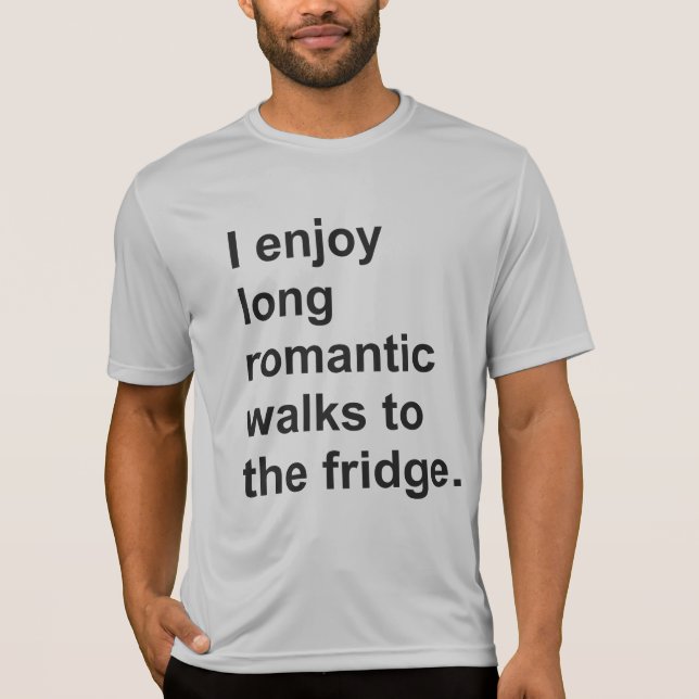 Ich mag lange romantische Spaziergänge zum Kühlsch T-Shirt (Vorderseite)