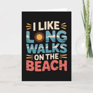 Ich mag lange Spaziergänge am Strand Sommer-Touris Karte