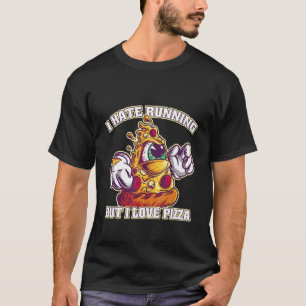 Ich mag laufen, aber ich Liebe Pizza T-Shirt