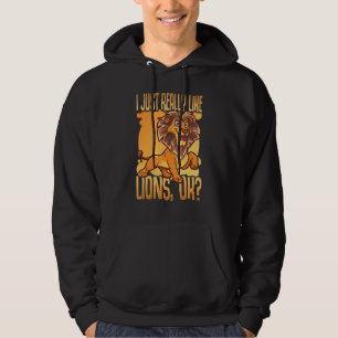 Ich mag Lions wie Niedliche afrikanische Lion Hoodie