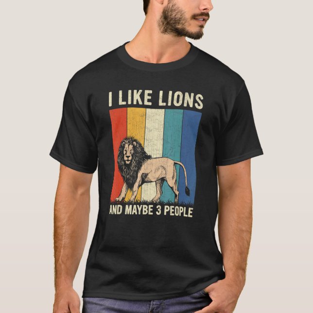 Ich mag Löwen und vielleicht 3 Leute Retro-Löwe T-Shirt (Vorderseite)