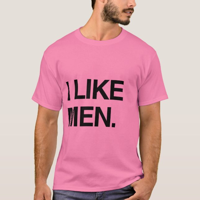 ICH MAG MÄNNER T-Shirt (Vorderseite)