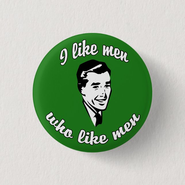 Ich mag Mannknopf Button (Vorderseite)