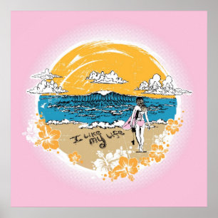 "Ich mag mein Leben" Mädchen Surfen Poster