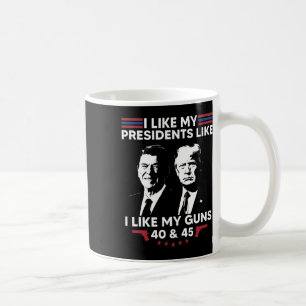 Ich mag meine Präsidenten, wie ich meine Waffen ma Kaffeetasse