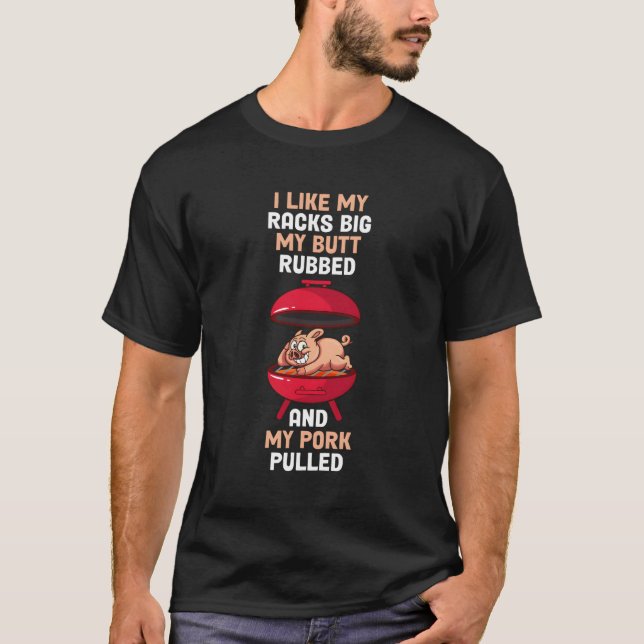 Ich mag meine Racks Big My Hintern Rubin T-Shirt (Vorderseite)