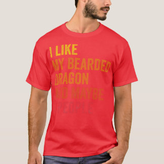 Ich mag meinen Bartdrachen vielleicht 3 Leute T-Shirt