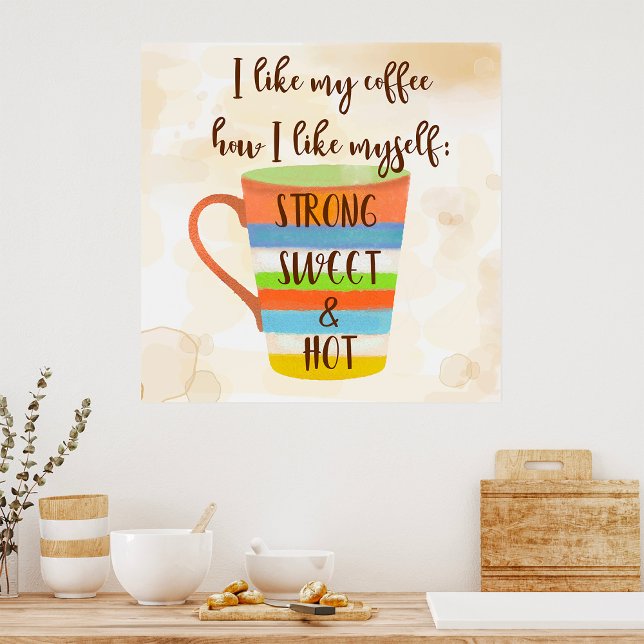 Ich mag meinen Kaffee Poster (Von Creator hochgeladen)