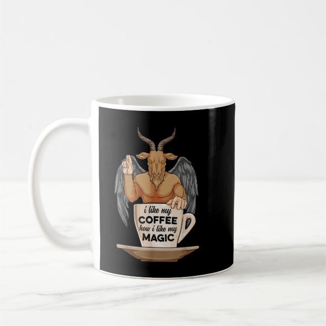 Ich mag meinen Kaffee, wie ich meinen magischen Ka Kaffeetasse (Links)
