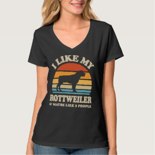Ich mag meinen Rottweiler und vielleicht wie 3 Leu T-Shirt