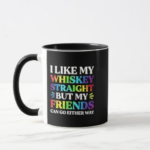 Ich mag meinen Whiskey direkt, aber meine Freunde Tasse
