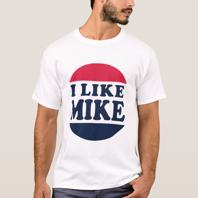 Ich mag Mike T-Shirt (Vorderseite)