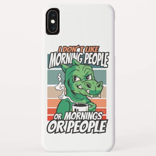 Ich mag Morgenmenschen oder Morgen oder Menschen n Case-Mate iPhone Hülle (Rückseite)