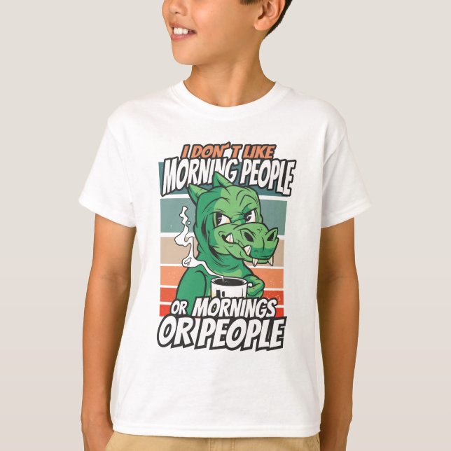 Ich mag Morgenmenschen oder Morgen oder Menschen n T-Shirt (Vorderseite)