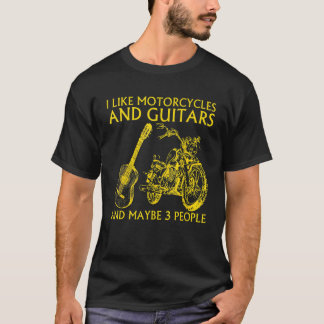 Ich mag Motorräder und Gitarren und vielleicht 3 L T-Shirt