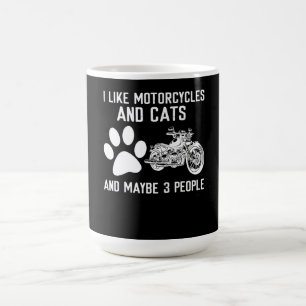 Ich mag Motorräder und Katzen Kunstgeschenk Verwandlungstasse