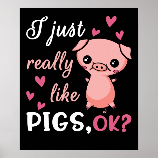 Ich mag Niedliches Schweinefleisch Poster (Vorne)