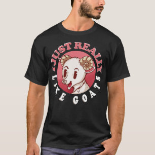 Ich mag nur Ziegen 1 T-Shirt