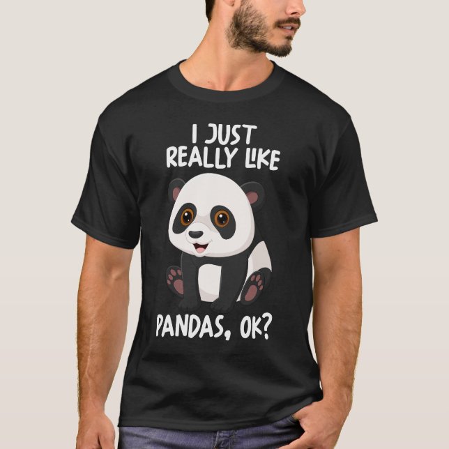 Ich mag Pandas Ok T-Shirt (Vorderseite)