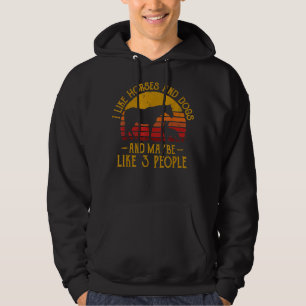 Ich mag Pferde Hunde und vielleicht 3 Leute haben Hoodie