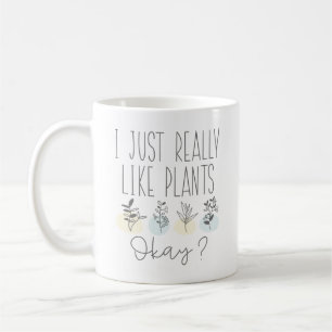Ich mag Pflanze wirklich gut Kaffeetasse