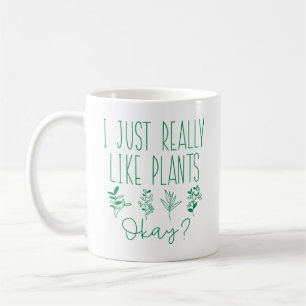 Ich mag Pflanze wirklich gut Kaffeetasse