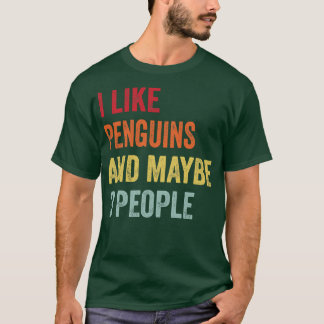 Ich mag Pinguine vielleicht 3 Leute T-Shirt