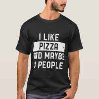 Ich mag Pizza und vielleicht 3 Leute