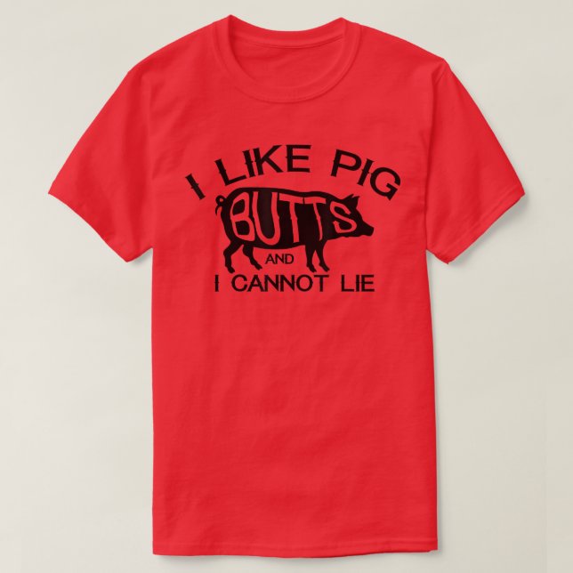 Ich mag Pork Hintern Funny Grilling GRILLEN Barbec T-Shirt (Design vorne)