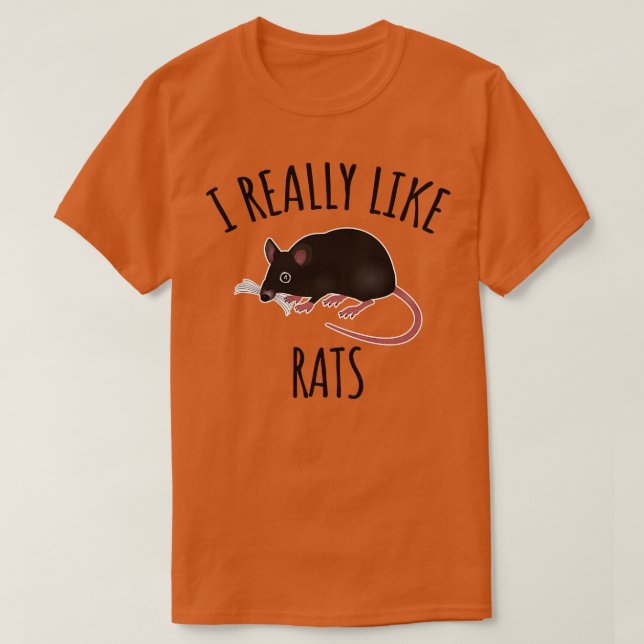 Ich mag Ratten wirklich T-Shirt (Design vorne)