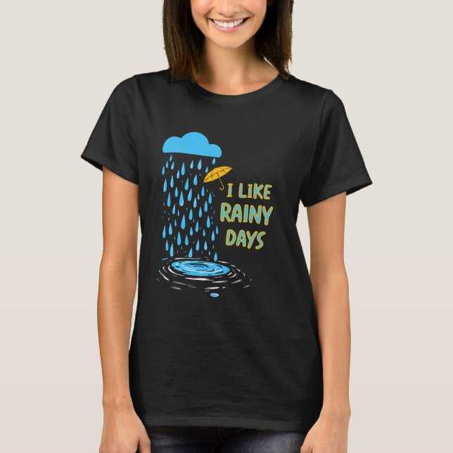 Ich mag Regentage Regenschirm Regenschirm Regensch T-Shirt (Vorderseite)