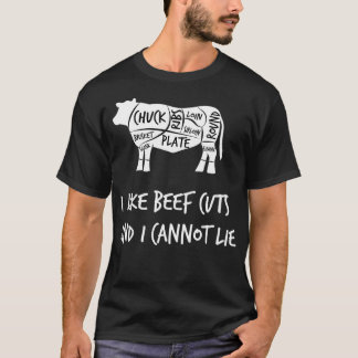Ich mag Rindfleischgeruch, und ich kann Koch nicht T-Shirt