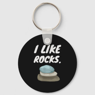 Ich mag Rocks - Der lustige Geologe Miner Rock Hou Schlüsselanhänger