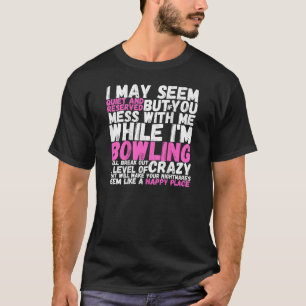 Ich mag ruhig und reserviert erscheinen, aber wenn T-Shirt